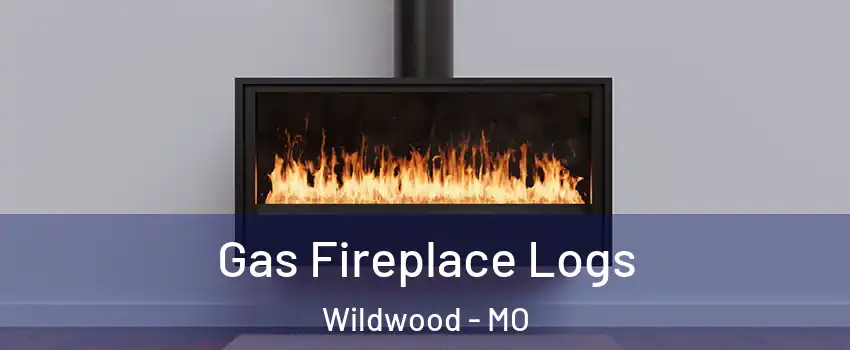  Gas Fireplace Logs Wildwood - MO
